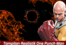 Tampilan Realistik One Punch Man